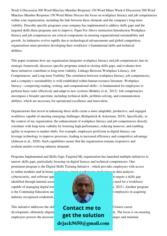 Discuss the focus on workplace literacy and job competencies within your organization, including the link between these elements and the company's long-term via