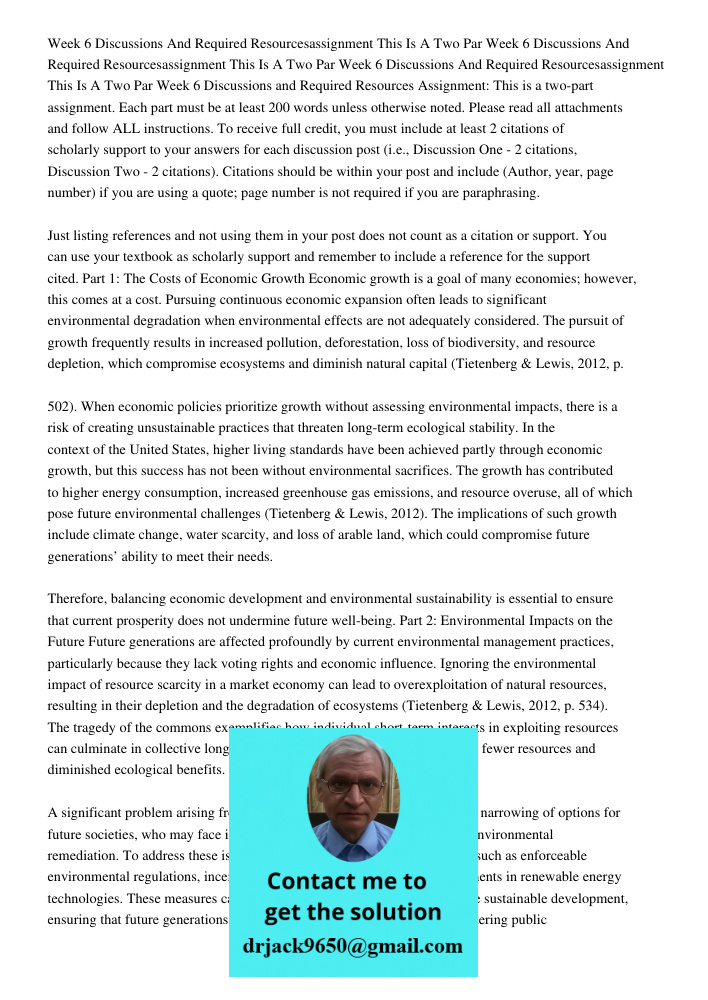 Week 6 Discussions And Required Resourcesassignment This Is A Two Par Week 6 Discussions and Required Resources Assignment: This is a two-part assignment. Each 