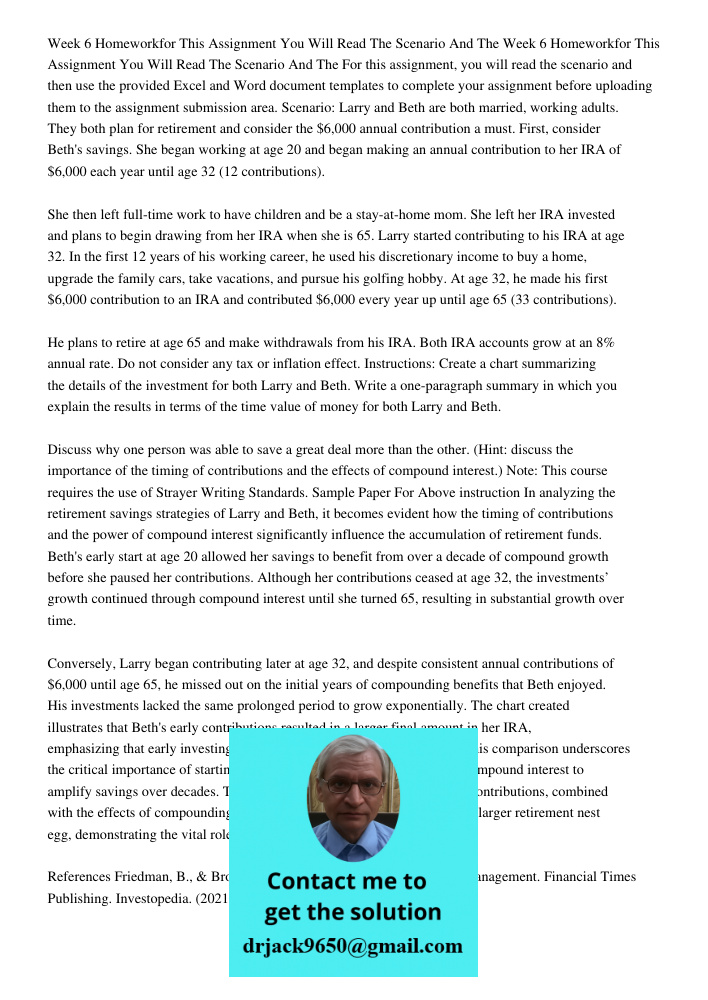 For this assignment, you will read the scenario and then use the provided Excel and Word document templates to complete your assignment before uploading them to