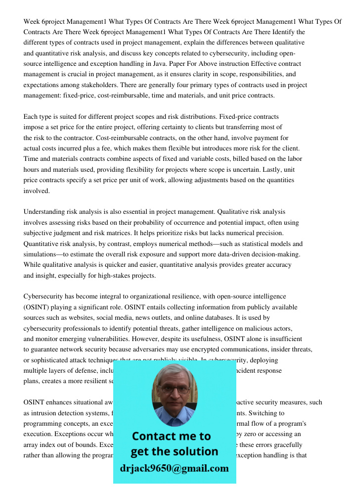 Week 6project Management1 What Types Of Contracts Are There Identify the different types of contracts used in project management, explain the differences betwee