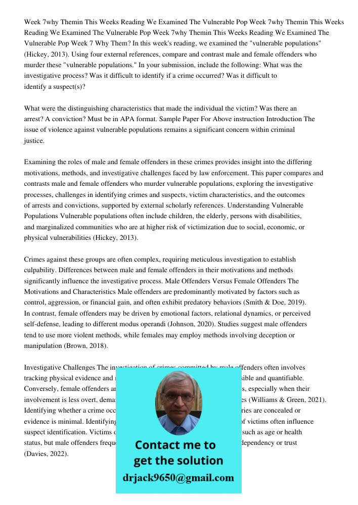 Week 7why Themin This Weeks Reading We Examined The Vulnerable Pop Week 7 Why Them? In this week's reading, we examined the "vulnerable populations" (Hickey, 20