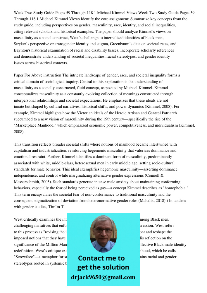 Identify the core assignment: Summarize key concepts from the study guide, including perspectives on gender, masculinity, race, identity, and social inequalitie