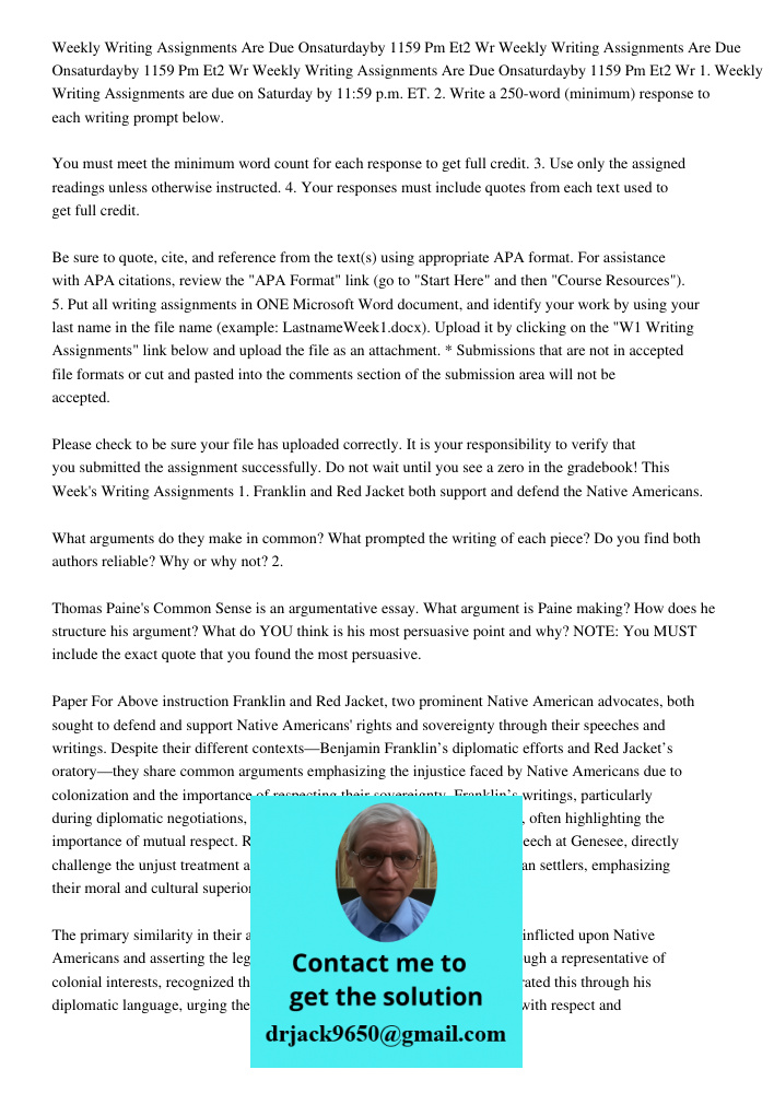 Weekly Writing Assignments Are Due Onsaturdayby 1159 Pm Et2 Wr 1. Weekly Writing Assignments are due on Saturday by 11:59 p.m. ET. 2. Write a 250-word (minimum)