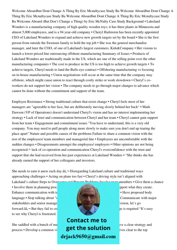 Welcome Aboardbut Dont Change A Thing By Eric Mcnultycase Study Ba Welcome Aboard (But Don’t Change a Thing) by Eric McNulty Case Study Background • Lakeland Wo