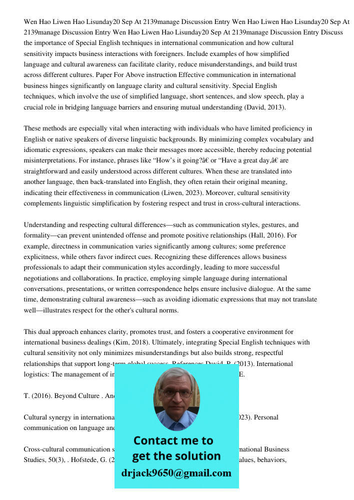 Wen Hao Liwen Hao Lisunday20 Sep At 2139manage Discussion Entry Discuss the importance of Special English techniques in international communication and how cult