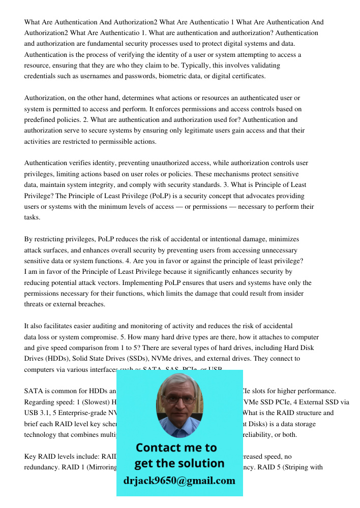 1. What are authentication and authorization? Authentication and authorization are fundamental security processes used to protect digital systems and data. Auth