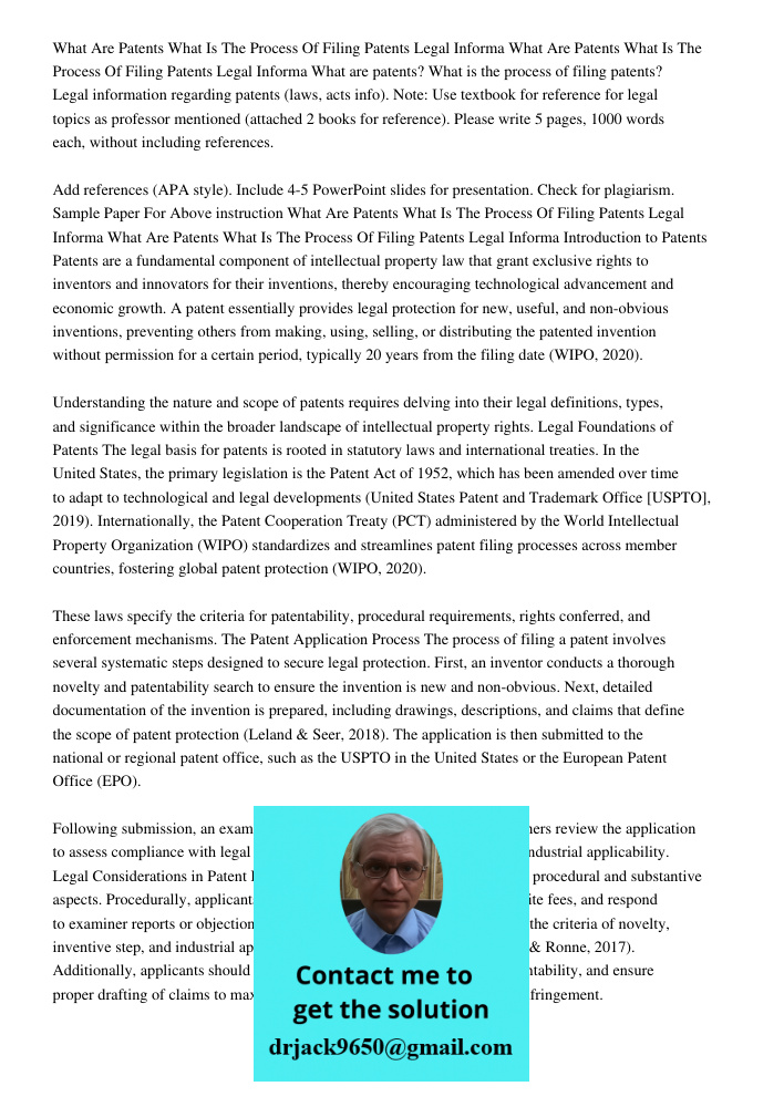 What are patents? What is the process of filing patents? Legal information regarding patents (laws, acts info). Note: Use textbook for reference for legal topic