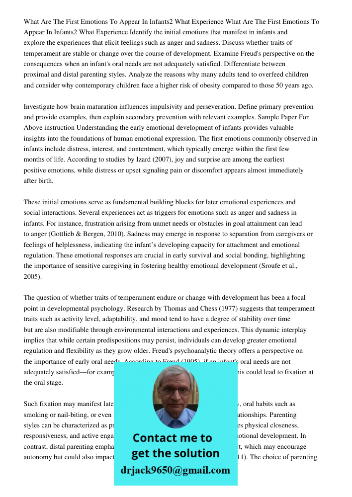 Identify the initial emotions that manifest in infants and explore the experiences that elicit feelings such as anger and sadness. Discuss whether traits of tem