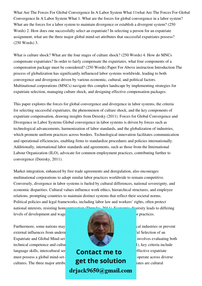 1. What are the forces for global convergence in a labor system? What are the forces for a labor system to maintain divergence or establish a divergent system? 