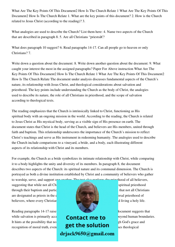 1. What are the key points of this document? 2. How is the Church related to Jesus Christ (according to the reading)? 3. What analogies are used to describe the