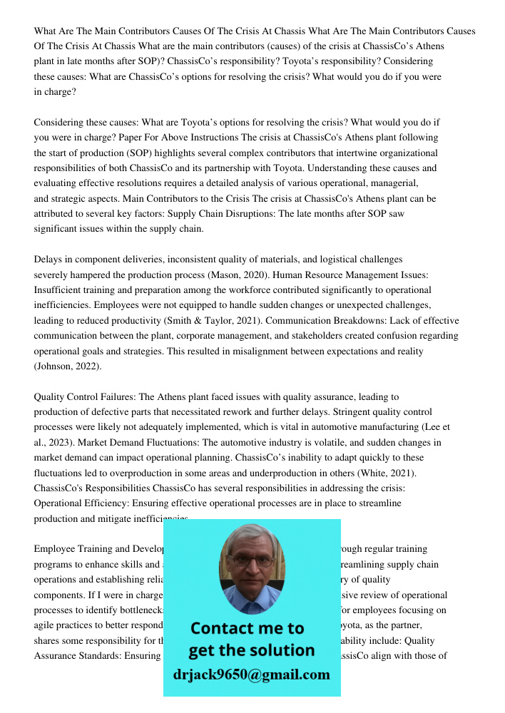 What are the main contributors (causes) of the crisis at ChassisCo’s Athens plant in late months after SOP)? ChassisCo’s responsibility? Toyota’s responsibility
