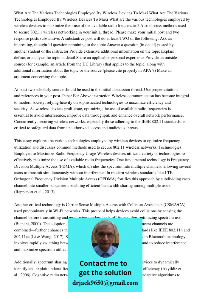 What are the various technologies employed by wireless devices to maximize their use of the available radio frequencies? Also discuss methods used to secure 802