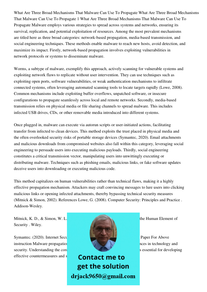 What Are Three Broad Mechanisms That Malware Can Use To Propagate Malware employs various strategies to spread across systems and networks, ensuring its surviva