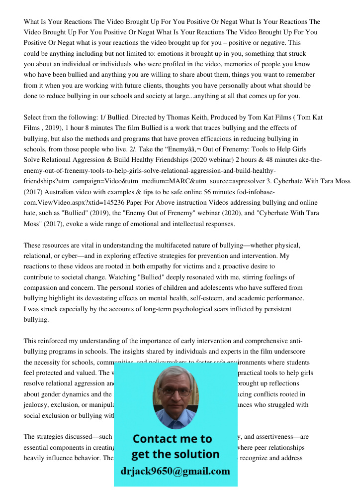 What Is Your Reactions The Video Brought Up For You Positive Or Negat what is your reactions the video brought up for you – positive or negative. This could be 