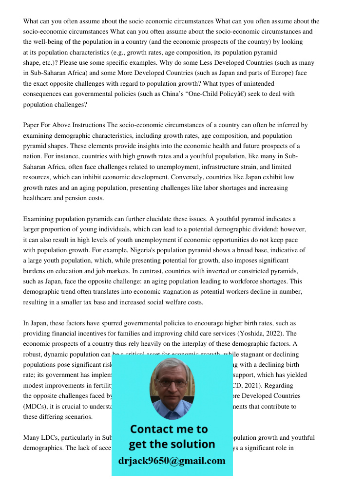 What can you often assume about the socio-economic circumstances and the well-being of the population in a country (and the economic prospects of the country) b