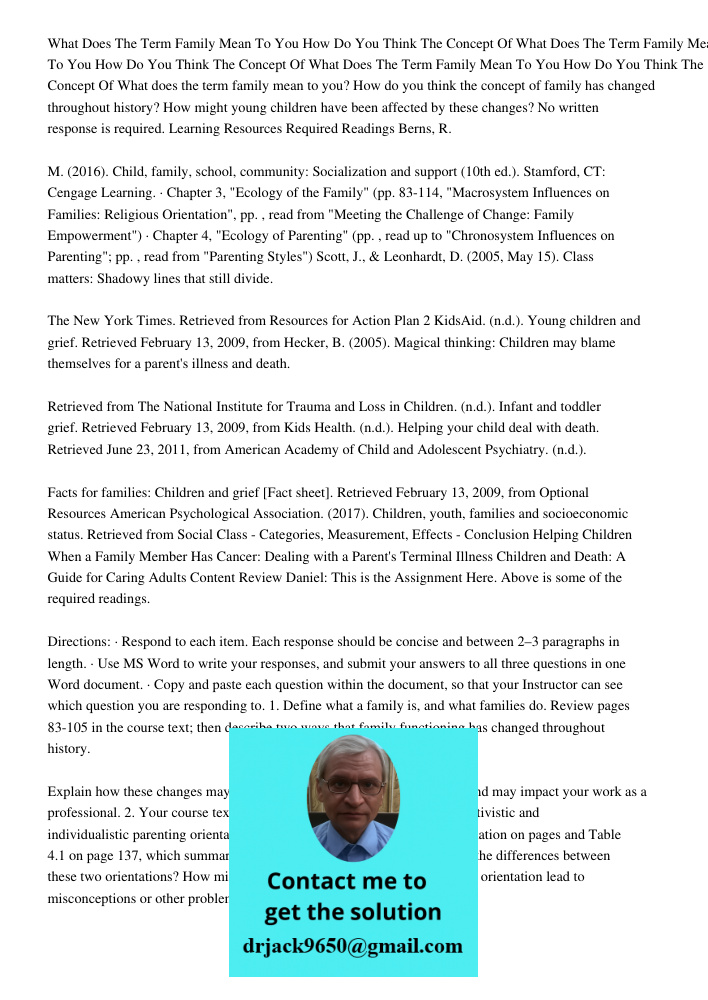 What Does The Term Family Mean To You How Do You Think The Concept Of What does the term family mean to you? How do you think the concept of family has changed 