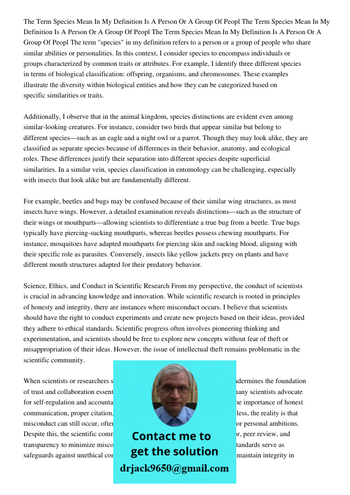 The Term Species Mean In My Definition Is A Person Or A Group Of Peopl The term "species" in my definition refers to a person or a group of people who share sim