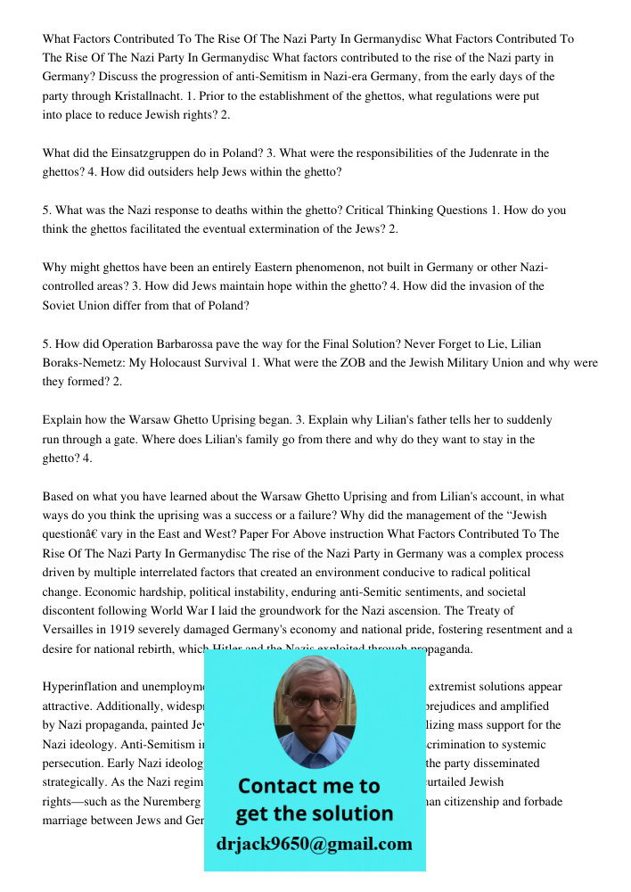 What factors contributed to the rise of the Nazi party in Germany? Discuss the progression of anti-Semitism in Nazi-era Germany, from the early days of the part