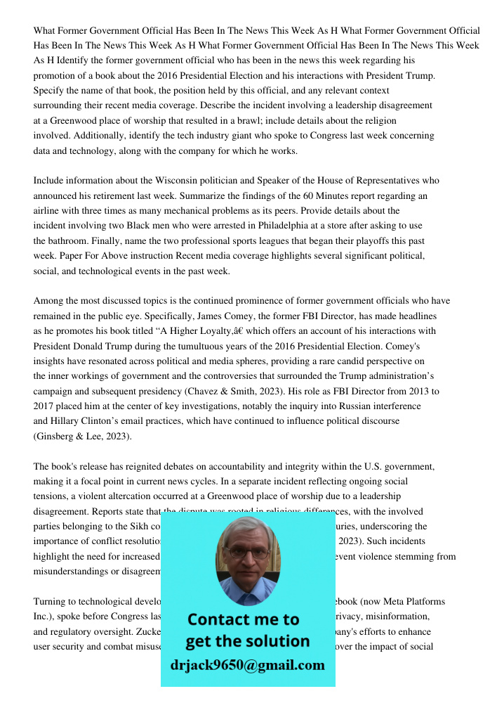 What Former Government Official Has Been In The News This Week As H Identify the former government official who has been in the news this week regarding his pro