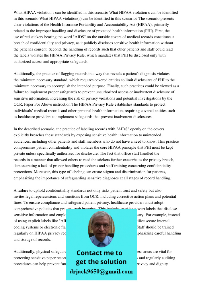 What HIPAA violation s can be identified in this scenario The scenario presents clear violations of the Health Insurance Portability and Accountability Act (HIP