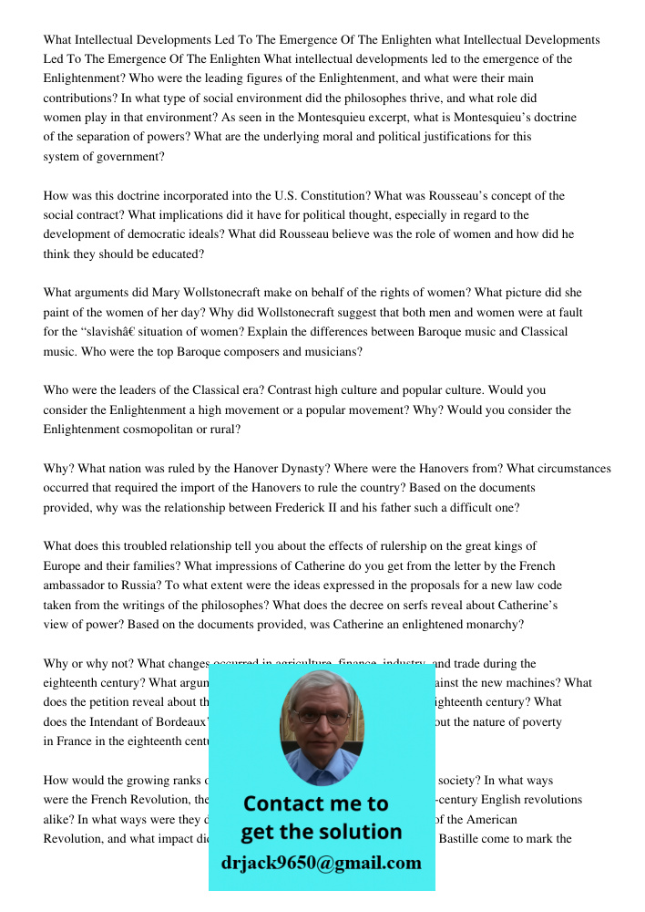 What intellectual developments led to the emergence of the Enlightenment? Who were the leading figures of the Enlightenment, and what were their main contributi