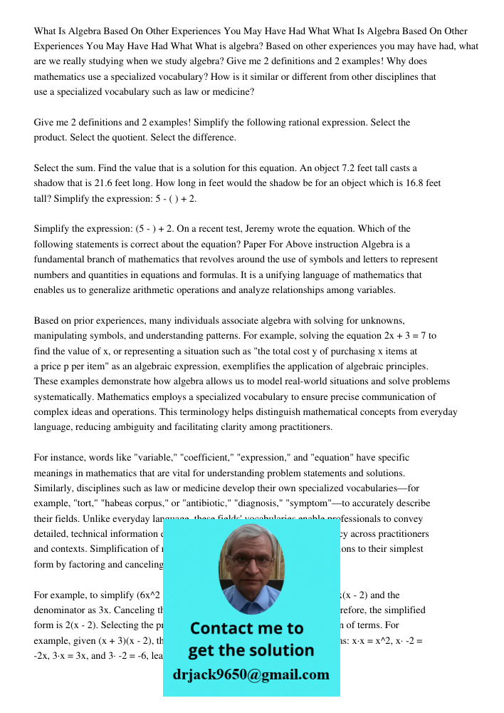 What is algebra? Based on other experiences you may have had, what are we really studying when we study algebra? Give me 2 definitions and 2 examples! Why does 