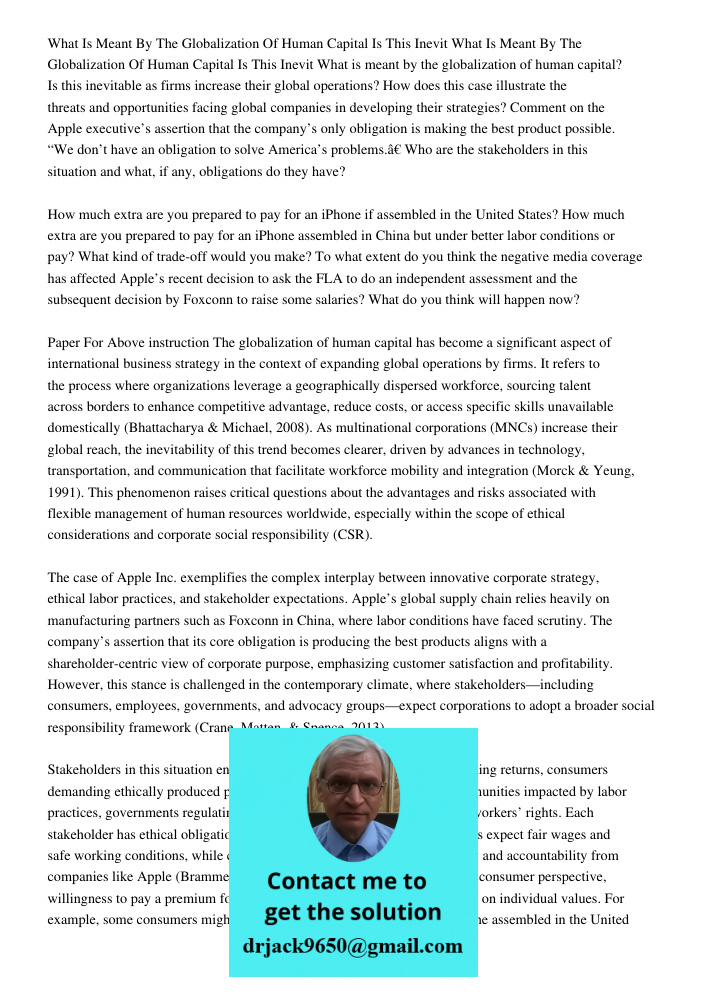What is meant by the globalization of human capital? Is this inevitable as firms increase their global operations? How does this case illustrate the threats and