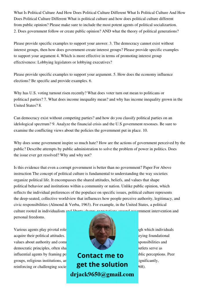 What is political culture and how does political culture different from public opinion? Please make sure to include the most potent agents of political socializ