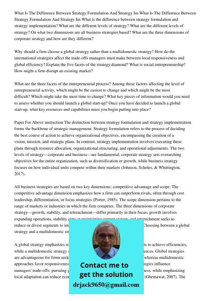 What is the difference between strategy formulation and strategy implementation? What are the different levels of strategy? What are the different levels of str
