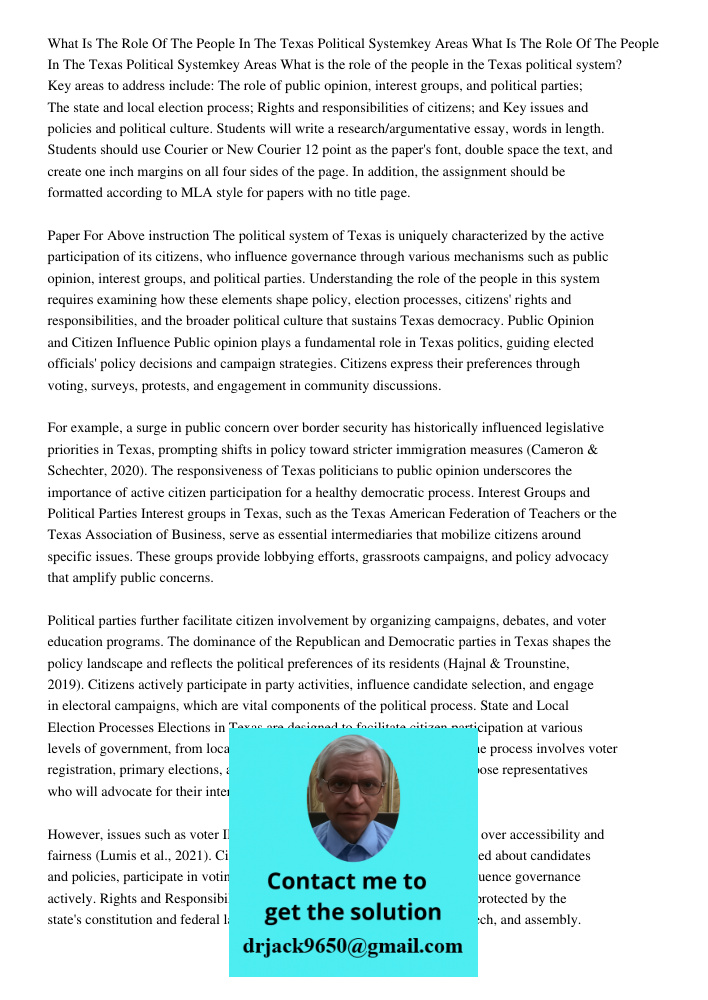 What is the role of the people in the Texas political system? Key areas to address include: The role of public opinion, interest groups, and political parties; 