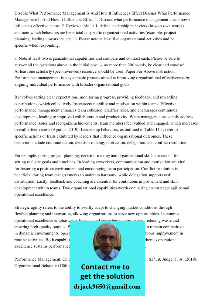 1. Discuss what performance management is and how it influences effective teams. 2. Review table 11.1, define leadership behaviors (in your own words) and note 