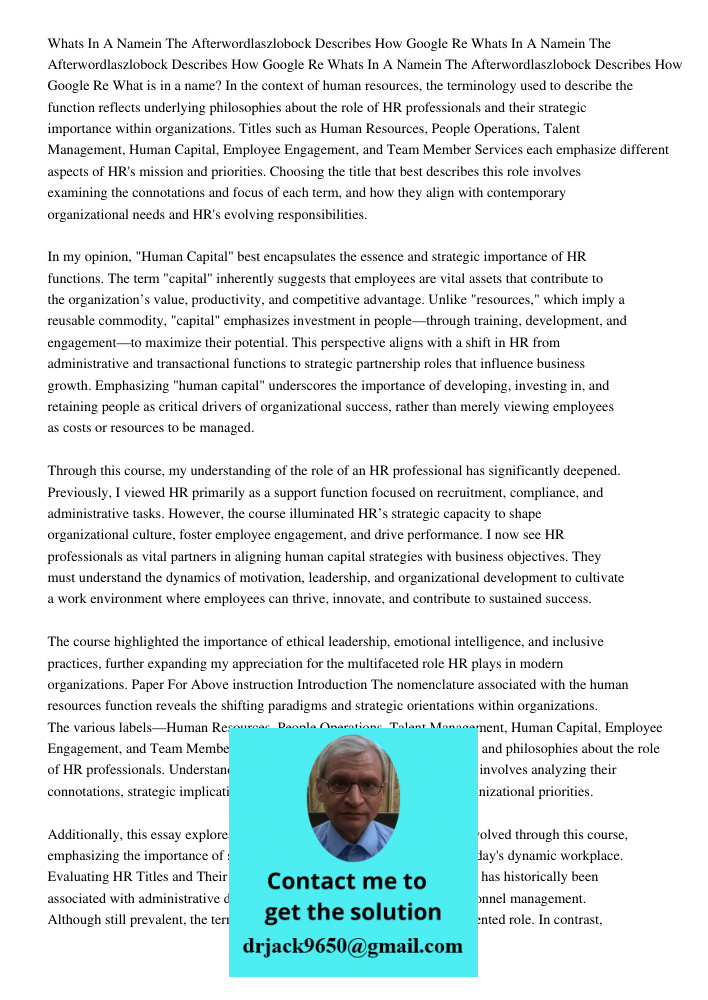 Whats In A Namein The Afterwordlaszlobock Describes How Google Re What is in a name? In the context of human resources, the terminology used to describe the fun