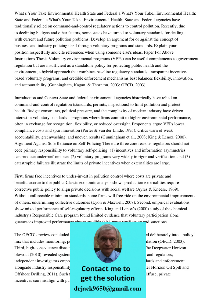 What's Your Take...Environmental Health: State and Federal agencies have traditionally relied on command-and-control regulatory actions to control pollution. Re