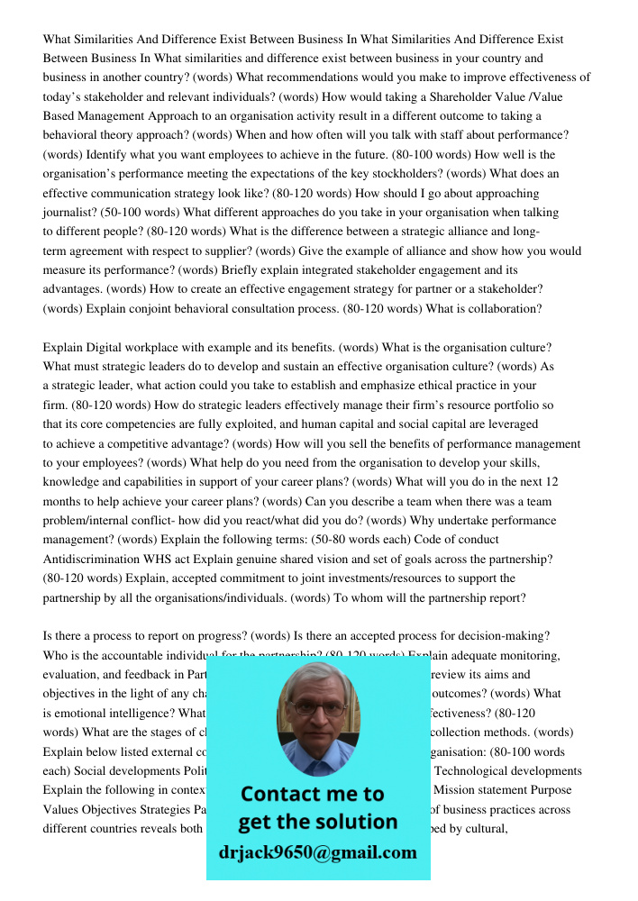 What similarities and difference exist between business in your country and business in another country? (words) What recommendations would you make to improve 