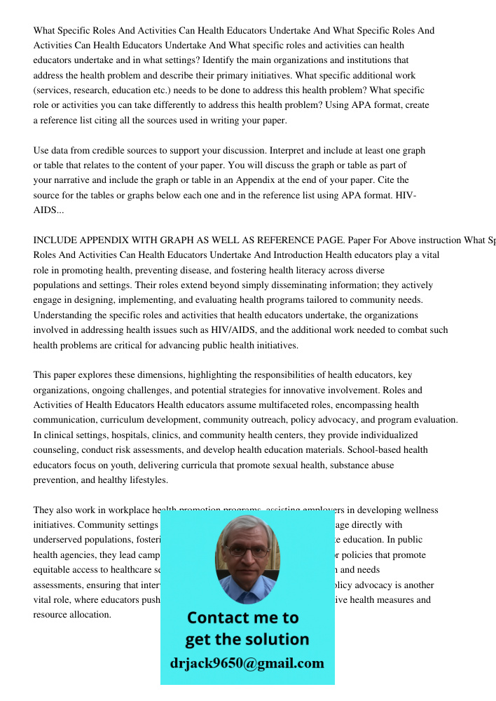 What specific roles and activities can health educators undertake and in what settings? Identify the main organizations and institutions that address the health