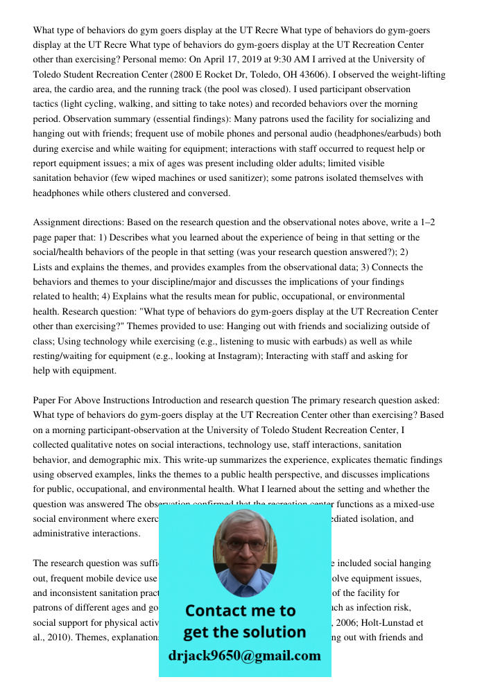 What type of behaviors do gym-goers display at the UT Recreation Center other than exercising? Personal memo: On April 17, 2019 at 9:30 AM I arrived at the Univ