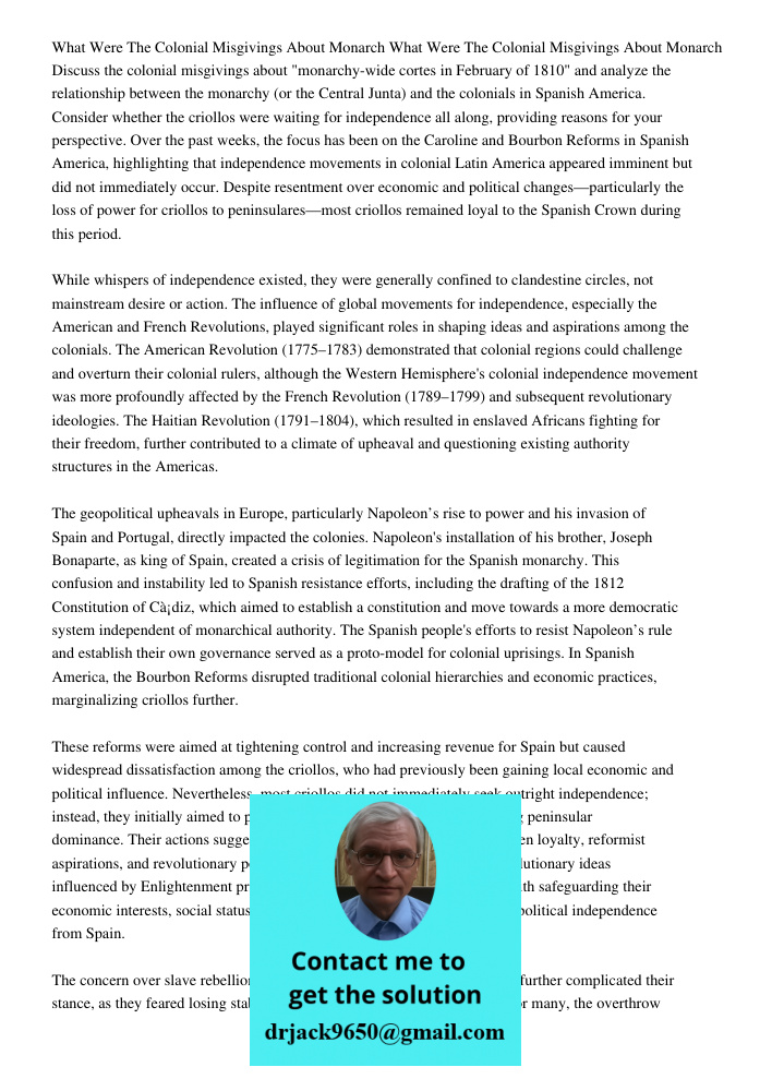 Discuss the colonial misgivings about "monarchy-wide cortes in February of 1810" and analyze the relationship between the monarchy (or the Central Junta) and th