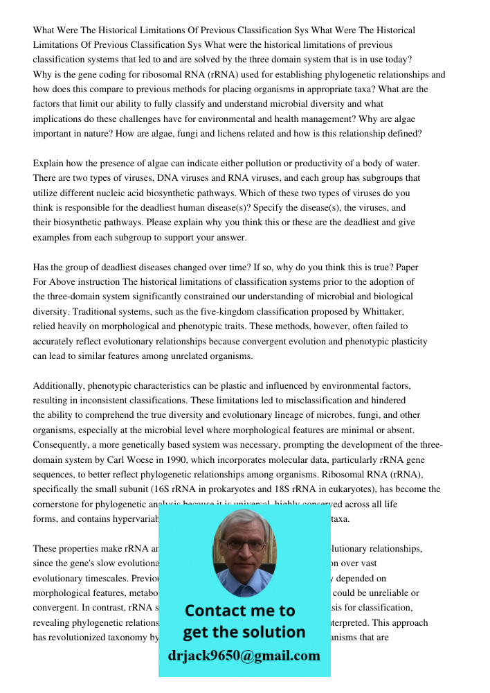 What were the historical limitations of previous classification systems that led to and are solved by the three domain system that is in use today? Why is the g