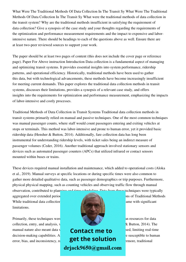 What were the traditional methods of data collection in the transit system? Why are the traditional methods insufficient in satisfying the requirement of data c