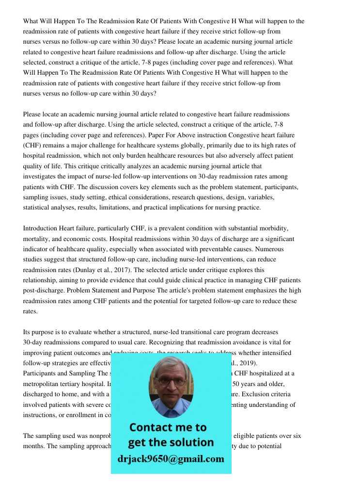 What will happen to the readmission rate of patients with congestive heart failure if they receive strict follow-up from nurses versus no follow-up care within 