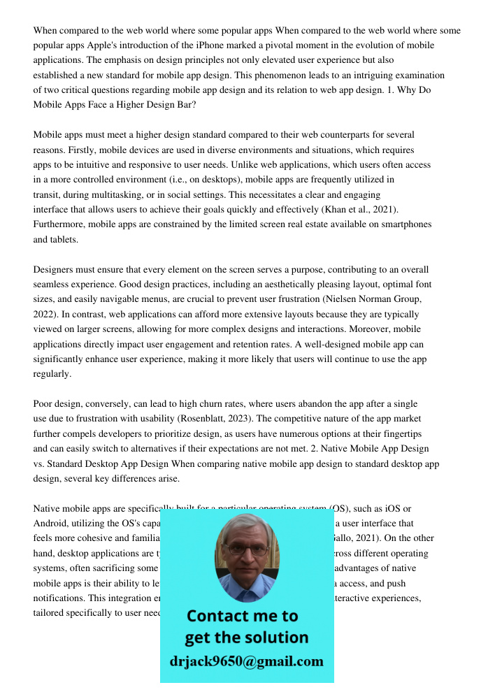 Apple's introduction of the iPhone marked a pivotal moment in the evolution of mobile applications. The emphasis on design principles not only elevated user exp