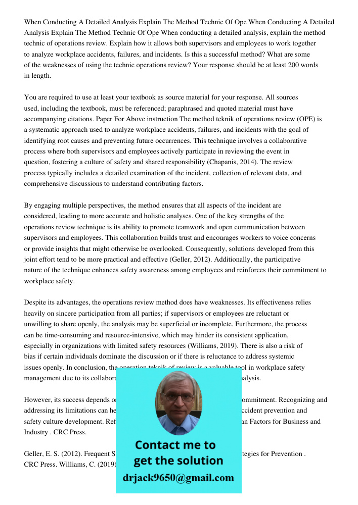 When conducting a detailed analysis, explain the method technic of operations review. Explain how it allows both supervisors and employees to work together to a