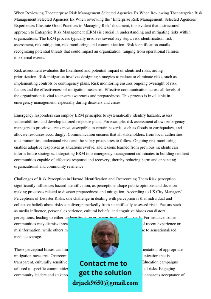 When reviewing the "Enterprise Risk Management: Selected Agencies' Experiences Illustrate Good Practices in Managing Risk" document, it is evident that a struct