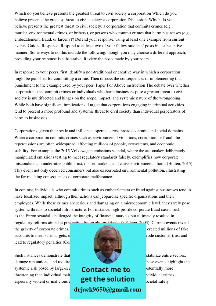 Discussion: Which do you believe presents the greatest threat to civil society: a corporation that commits crimes (e.g., murder, environmental crimes, or briber