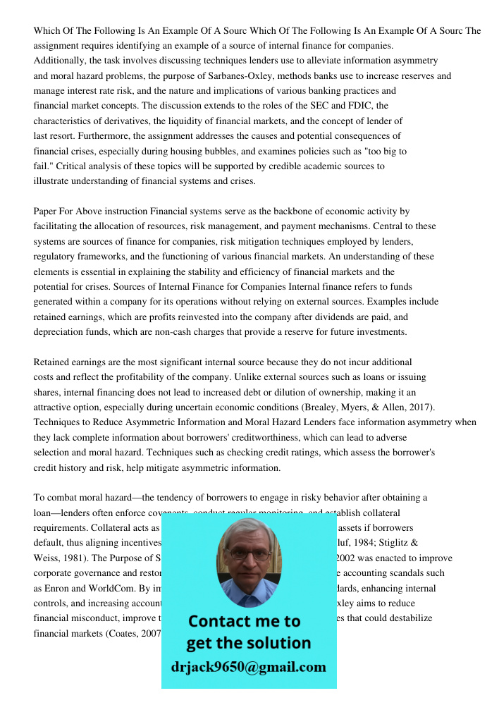 The assignment requires identifying an example of a source of internal finance for companies. Additionally, the task involves discussing techniques lenders use 