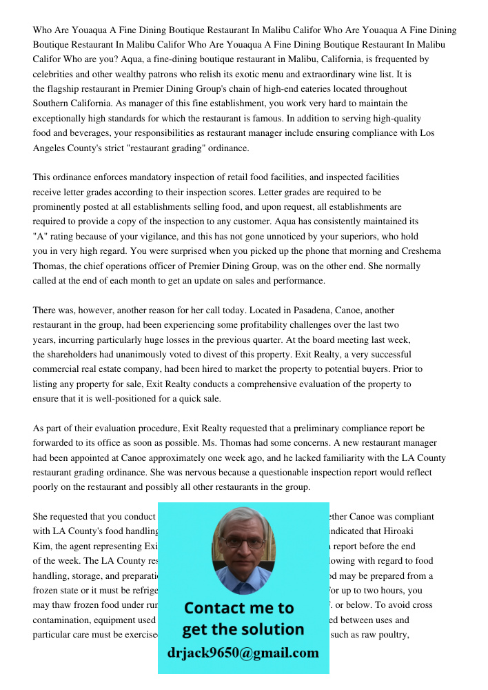 Who Are Youaqua A Fine Dining Boutique Restaurant In Malibu Califor Who are you? Aqua, a fine-dining boutique restaurant in Malibu, California, is frequented by