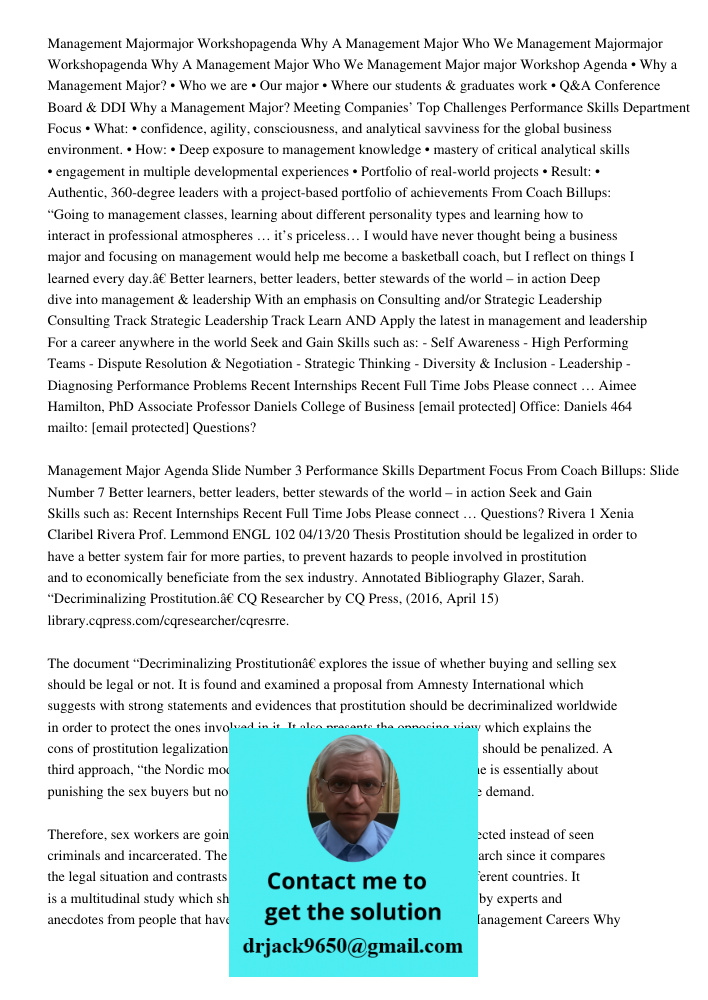 Management Major major Workshop Agenda • Why a Management Major? • Who we are • Our major • Where our students & graduates work • Q&A Conference Board & DDI Why