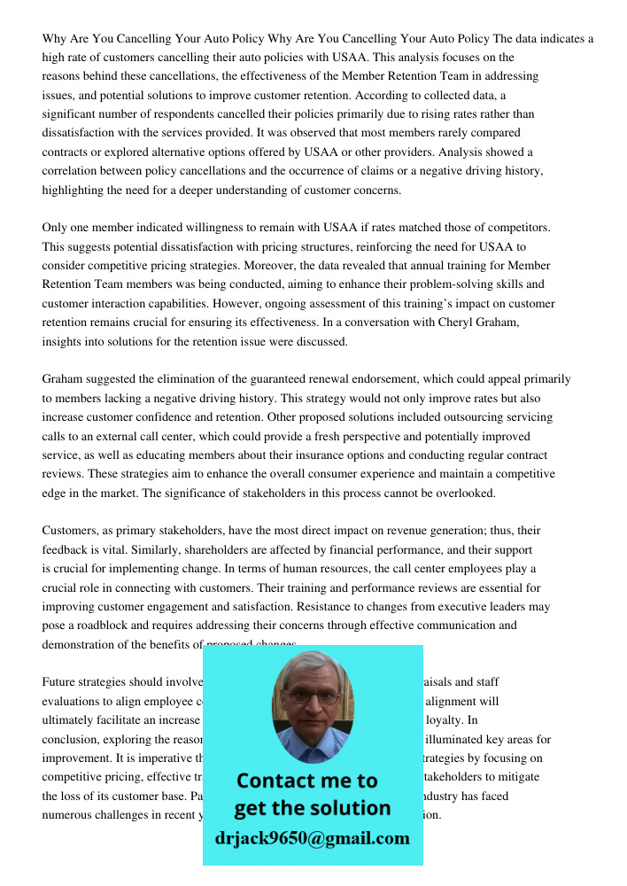 The data indicates a high rate of customers cancelling their auto policies with USAA. This analysis focuses on the reasons behind these cancellations, the effec