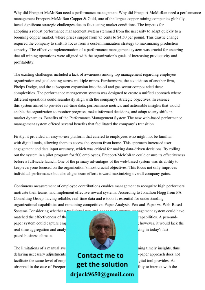 Freeport-McMoRan Copper & Gold, one of the largest copper mining companies globally, faced significant strategic challenges due to fluctuating market conditions