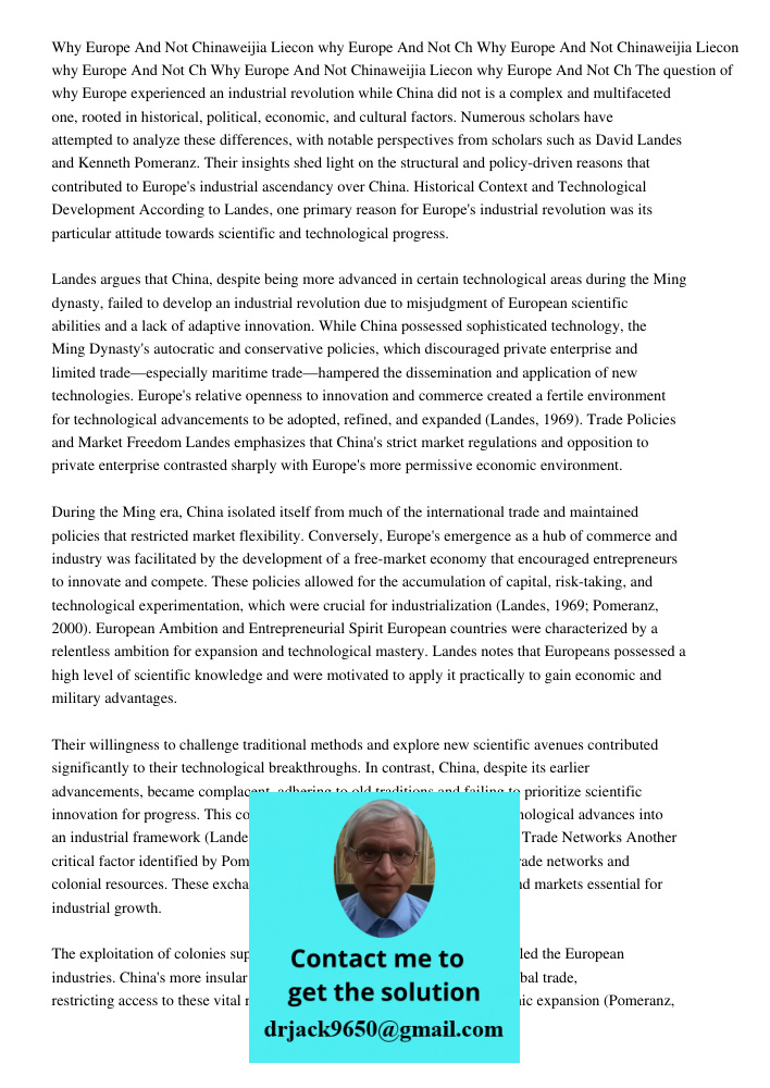 Why Europe And Not Chinaweijia Liecon 46311719why Europe And Not Ch The question of why Europe experienced an industrial revolution while China did not is a com